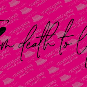 May include: A pink background with the words "From death to life" in a cursive font, accompanied by two black heart symbols. The background has a repeating pattern of a hat and the text "Hammer Banner Connections".