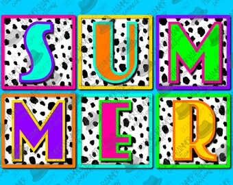 May include: Colorful graphic spelling "SUMMER" in individual square tiles. Each letter is a different bright color with a contrasting outline, set against a black and white dalmatian print background. The tiles have a bright blue border.