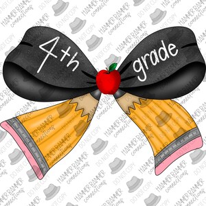 Back to school pencil coquette bow, fourth grade, digital, design, png, sublimation, dtf