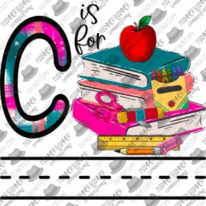 C es para…, regreso a clases, agrega tu propio texto, versión rosa (versión azul disponible también) diseño digital, png, sublimación, dtf