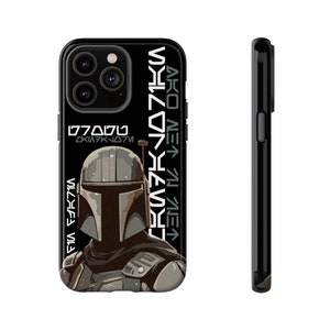 The Mandalorian Phone Case  iPhone and Samsung and Google Pixel Showcase the Bounty Hunting Adventure in Style