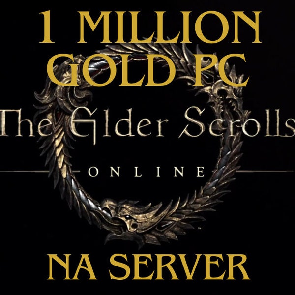 Elder Scrolls Online 1 million d'or, livraison rapide