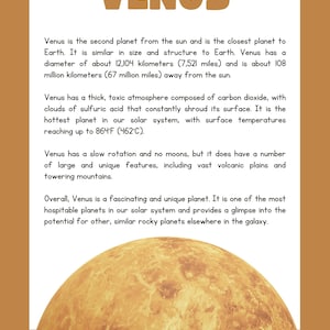 May include: A poster about Venus, the second planet from the sun. The title "VENUS" is in large, brown letters. The poster includes facts about Venus, such as its size, atmosphere, and surface temperature, and a large image of the planet.