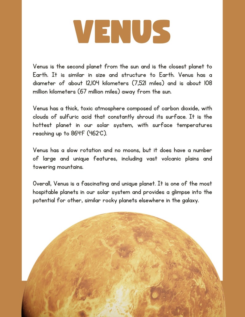 May include: A poster about Venus, the second planet from the sun. The title "VENUS" is in large, brown letters. The poster includes facts about Venus, such as its size, atmosphere, and surface temperature, and a large image of the planet.