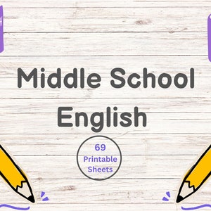 以下が含まれることがあります： 木目調の背景に「Middle School English」という黒い文字が書かれたグラフィック。表紙に「English」と書かれた紫色の本が2冊、ピンクの消しゴムが付いた黄色の鉛筆が2本、白い文字で「69 Printable Sheets」と書かれた円があります。