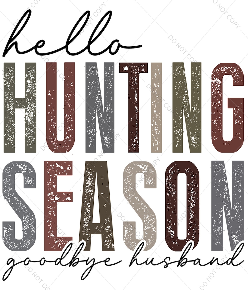 Hunting Season Goodbye Husband PNG Digital Download image 2