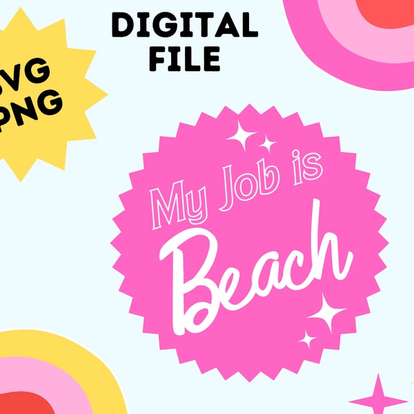 My Job is Beach Png Etsy