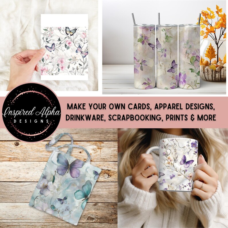 May include: A digital design featuring watercolor butterflies and floral elements. The design is shown on a variety of products, including a tote bag, a mug, and a tumbler. The text "MAKE YOUR OWN CARDS, APPAREL DESIGNS, DRINKWARE, SCRAPBOOKING, PRINTS & MORE" is displayed on the image.