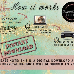 May include: A digital download graphic with three steps for customizing and printing a digital art file. The steps are: 1. Download, 2. Customize, and 3. Print or Save. The graphic includes a laptop, a printer, and a stamp that says "Instant Download".