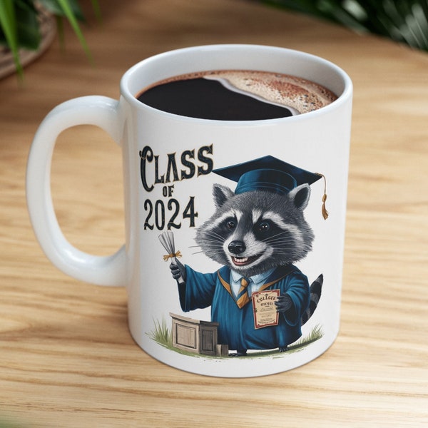 Funny Raccoon Graduation Mug College Funny Graduation Present Graduation Gift for College Student PhD Grad Gift Master's Grad Degree Gift