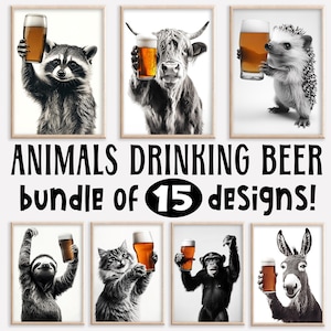 Tiere trinken Bier, lustige Küche Wand Kunst Bundle, Hausbar Dekor, Alkohol Humor, lustige Tierdrucke, Bier Liebhaber Kunst, druckbare AI Kunst
