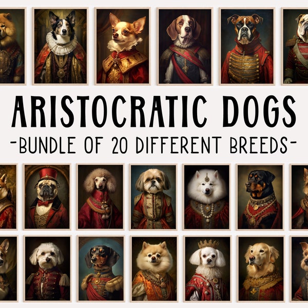 Perros aristocráticos, paquete de 20 razas de perros, arte divertido de la pared de animales, arte divertido del perro, perros renacentistas, impresiones de perros extravagantes, imprimibles, arte de IA