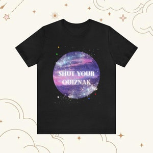 Shut Your Quiznak | Voltron | Unisex Jersey Short Sleeve Tee