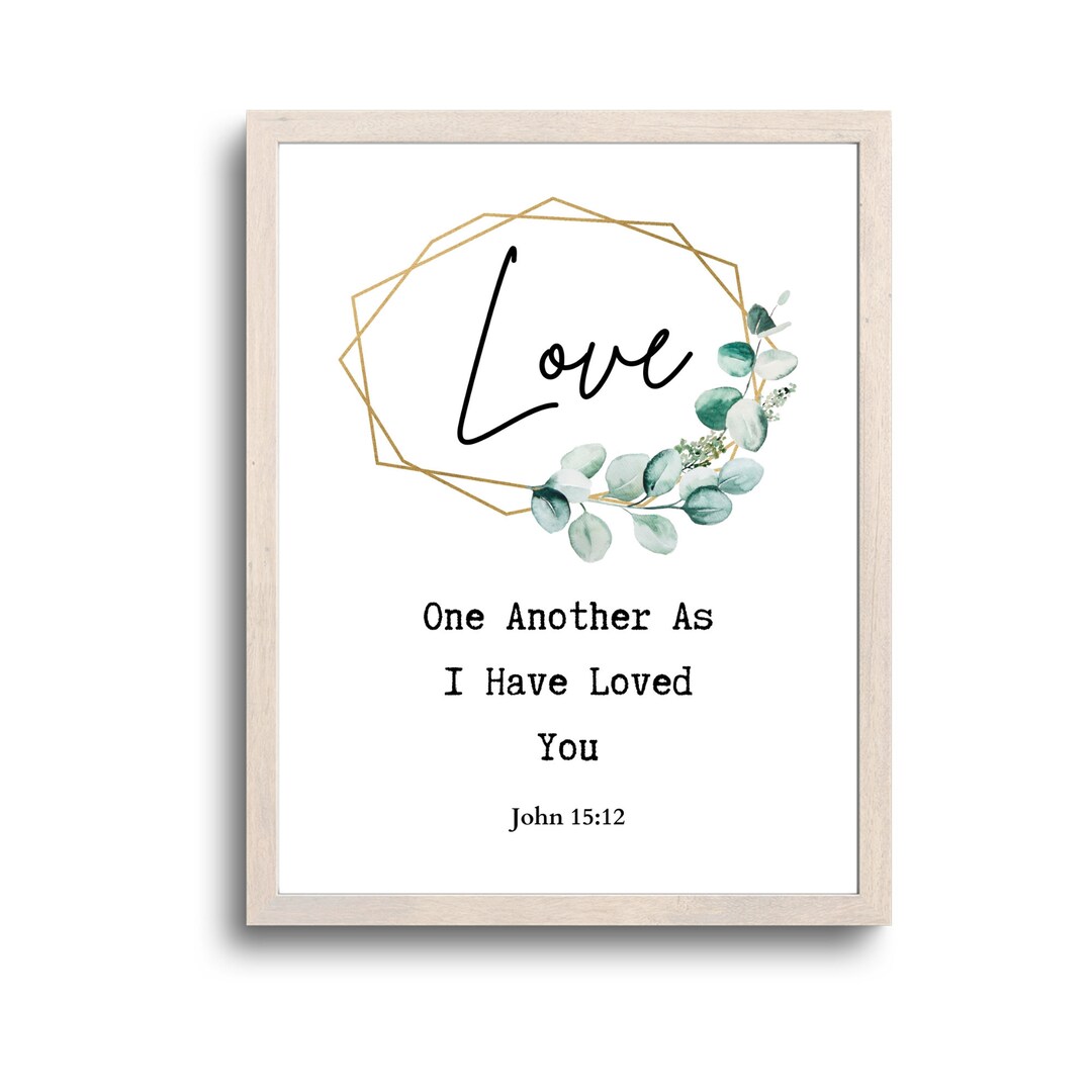 Love One Another Bible Verse Printable Wall Art, Christian Home Decor ...