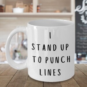 Comedian Gift, Comedian Mug, Humorist Mugs, Stand up Comedian Gift, Comedian Gift for Women, Comedian Gift for Men, Comedian Gift Ideas