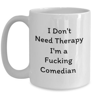 Stand up comedy mug, comedian fun mug, entertainment mug
