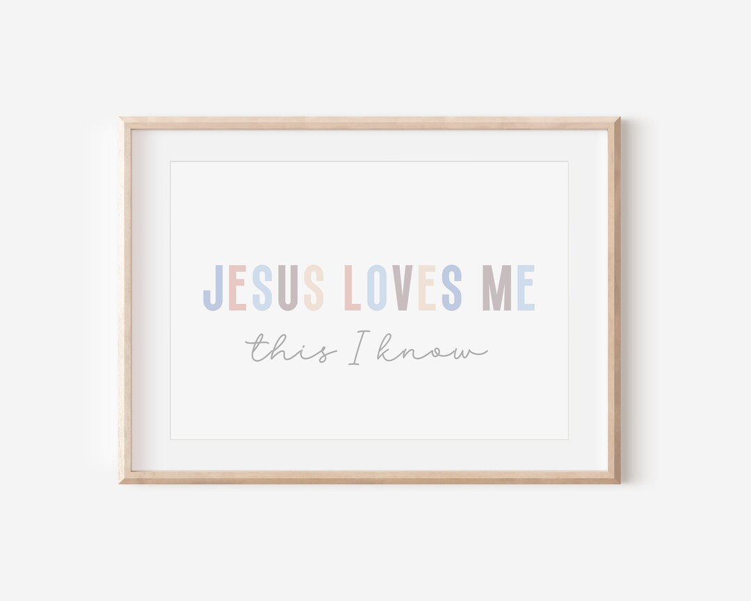 Jesus Loves Me Jesus Loves Me Wall Art Bible Based Wall Art Etsy