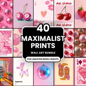 May include: A selection of 40 maximalist prints, a wall art bundle, showcasing diverse pink and vibrant designs. The prints include cherries, disco balls, playing cards, and other decorative elements. The text "40 Maximalist Prints" is displayed prominently.