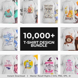 10000+ T-Shirt Design Bundle | Complete Shop Bundle | T Shirt Sublimation Bundle | T-Shirt Print Design | Digital Download