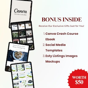 Pu&ograve; includere: Immagine che mostra un pacchetto di prodotti digitali. Il pacchetto include un ebook Canva Crash Course, modelli di social media e mockup di immagini di elenchi Etsy. &Egrave; visibile anche il testo "BONUS INSIDE" e "WORTH $50".