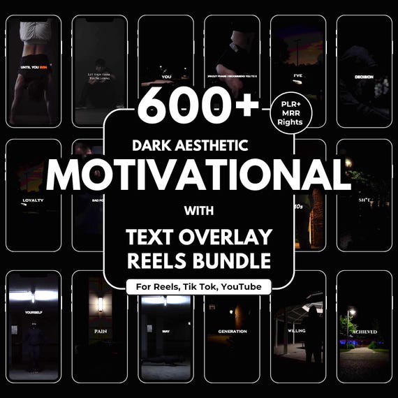 600+ Motivational Reels Bundle Viral Dark Aesthetic Text Overlay TikTok Instagram Shorts Social Media Video Pack