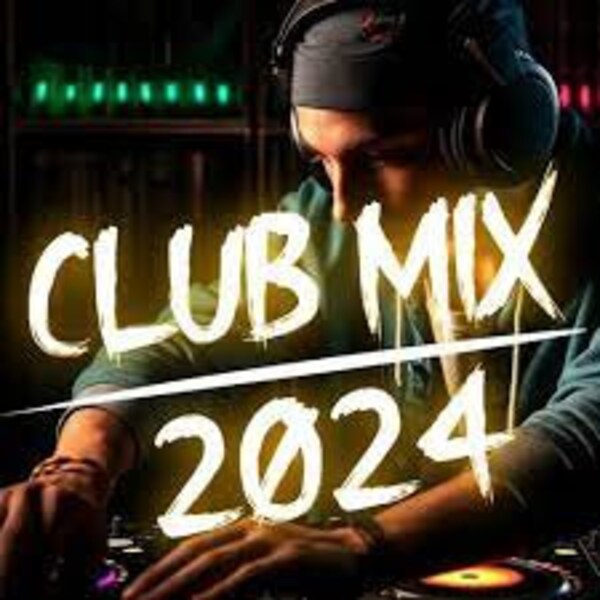 DJ set Music Mix 2024 Top 100 chansons uniques VA mp3 320kbps