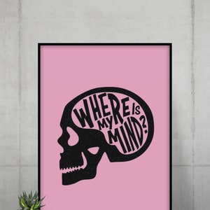 Where Is my Mind Poster, Print, DIGITAL DOWNLOAD, Song Poster, Poster Print,