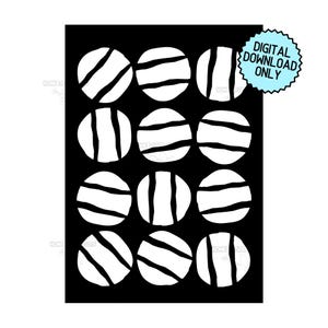 May include: A digital art print featuring a black background with twelve white circles. Each circle has white diagonal stripes. A light blue sticker in the upper right corner reads "DIGITAL DOWNLOAD ONLY."