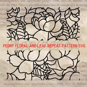 Pode incluir: Design floral em preto e branco com flores de peónia e folhas. O design é um padrão repetitivo, com o texto "PEONY FLORAL AND LEAF REPEAT PATTERN SVG" num banner vermelho. O fundo é bege texturizado.
