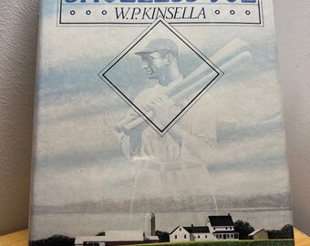 Shoeless Joe - Primeira edição Primeira impressão - Por W.P. Kinsella - Publicado pela Houghton Mifflin Company, Boston, 1982