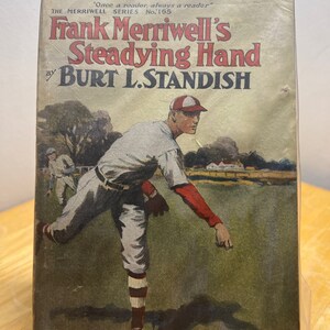 Frank Merriwell's Steadying Hand: 1927 Burt L. Standish Book