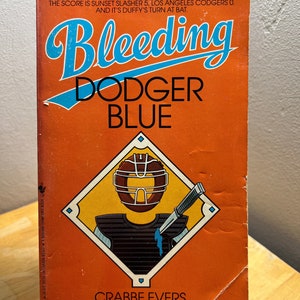 Bleeding Dodge Blue by Crabbe Evers - Published by BANTAM., NY, 1991