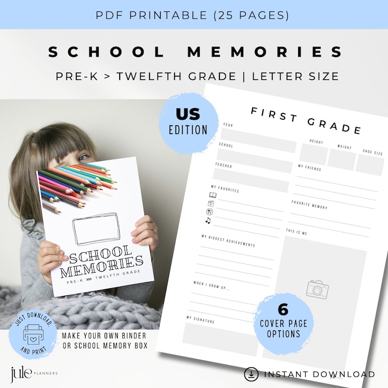 May include: A printable school memories journal with a cover featuring a girl holding a book with colorful pencils. The journal is designed for children in pre-K through 12th grade and includes 25 pages. The text on the cover reads "School Memories" and "Pre-K > Twelfth Grade".