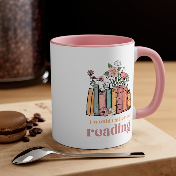 I'd rather be reading coffee mug 11oz, gift for book lover, booktok, bookish gift, reading mug, coffee mug for readers