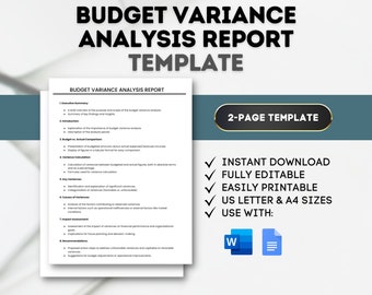 May include: A white and blue template for a budget variance analysis report. The template is a two-page document and includes sections for executive summary, introduction, budget vs. actual comparison, variance calculation, key variances, causes of variances, impact assessment, recommendations, and suggestions for budget adjustments. The template is fully editable and printable in US Letter and A4 sizes. The template can be used with Microsoft Word.