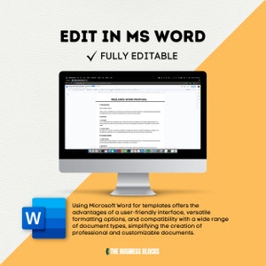 May include: A computer screen displaying a Microsoft Word document titled "FREELANCE WORK PROPOSAL". The text on the screen is black on a white background. The computer is on a yellow surface. The text "EDIT IN MS WORD" is in black on a white background above the computer screen. The text "FULLY EDITABLE" is in black on a white background below the computer screen. The text "W" is in white on a blue background to the left of the computer screen. The text "Using Microsoft Word for templates offers the advantages of a user-friendly interface, versatile formatting options, and compatibility with a wide range of document types, simplifying the creation of professional and customizable documents." is in black on a white background below the computer screen. The text "THE BUSINESS BLOCKS" is in black on a white background below the text about Microsoft Word.