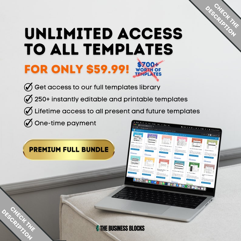 May include: A laptop computer displaying a website with a variety of templates. The text on the screen reads "$700+ WORTH OF TEMPLATES". The text on the image reads "UNLIMITED ACCESS TO ALL TEMPLATES FOR ONLY $59.99! PREMIUM FULL BUNDLE".