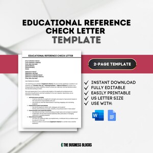 May include: A blue and white template for an educational reference check letter. The template is a two-page document and includes a section for the applicant's name, the position they are applying for, and the reference's contact information. The template also includes a section for the reference to provide feedback on the applicant's job performance, professional conduct, and other relevant information. The template is available for instant download, is fully editable, and can be easily printed. The template is compatible with Microsoft Word and Google Docs.