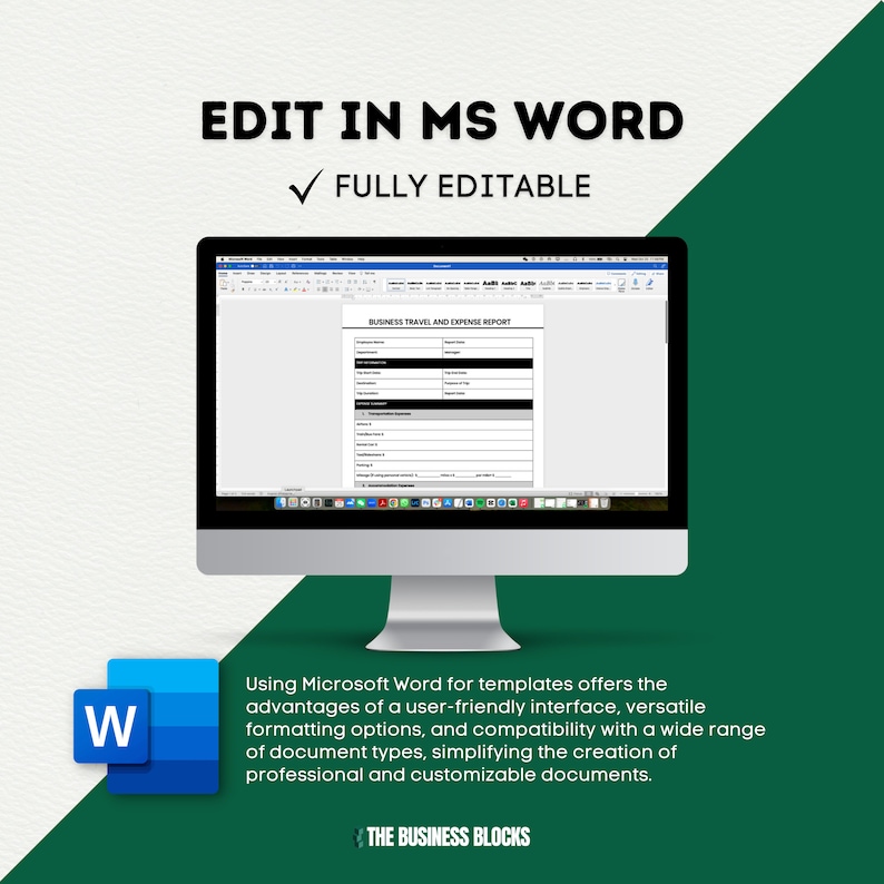 Może przedstawiać: Ekran komputera wyświetlający dokument Microsoft Word z szablonem raportu podr&oacute;ży służbowej i wydatk&oacute;w. Tekst "EDIT IN MS WORD" i "FULLY EDITABLE" jest wyświetlany nad ekranem. Tekst "THE BUSINESS BLOCKS" jest wyświetlany pod ekranem.