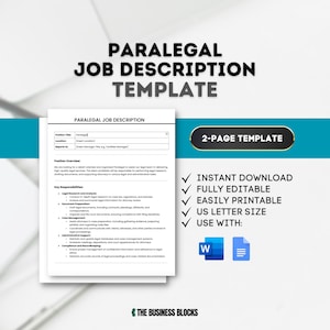 May include: A black and white image of a two-page template for a paralegal job description. The template is titled "Paralegal Job Description Template" and includes a section for key responsibilities. The template is available for instant download and is fully editable and printable. The text "2-Page Template" is in the upper right corner of the image. The text "Use With: W" is in the lower right corner of the image.