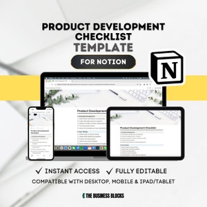 以下が含まれることがあります： ノートン用のデジタル製品開発チェックリストテンプレート。ラップトップ、タブレット、スマートフォンに表示されます。画像には、Notionのロゴとテキスト「インスタントアクセス」、「完全に編集可能」、および「デスクトップ、モバイル、iPad/タブレットに対応」が含まれています。