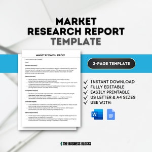 May include: A blue and white market research report template with a checklist of key sections. The template is for a two-page report and is fully editable and printable. The text "INSTANT DOWNLOAD, FULLY EDITABLE, EASILY PRINTABLE, US LETTER & A4 SIZES, USE WITH: " is listed with checkmarks. The template can be used with Microsoft Word and Google Docs.