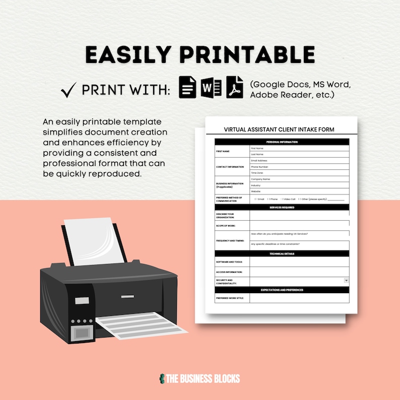 May include: A black and white printable virtual assistant client intake form with sections for personal information, business information, services required, technical details, and expectations and preferences. The form is designed to be easily printed using a printer.