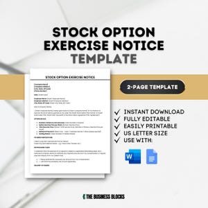 May include: A black and white printable template for a stock option exercise notice. The template is a two-page document with a checklist of items to include. The template is designed for use with Microsoft Word and Google Docs.