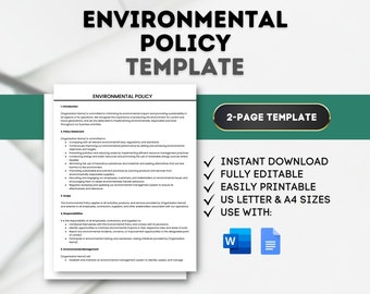May include: A green and white template for an environmental policy. The template is a two-page document with a checklist of items to include in the policy. The template is available for instant download and is fully editable. The template is available in US Letter and A4 sizes. The template can be used with Microsoft Word and Google Docs.