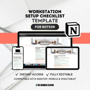May include: A mockup of a Notion workspace checklist template for setting up a workstation. The template is shown on a laptop, tablet, and phone. The template includes sections for hardware setup, lighting and environment, and other considerations. The template is fully editable and compatible with desktop, mobile, and iPad/tablet devices.