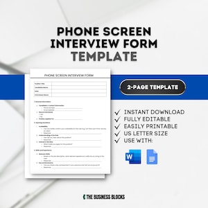 May include: A white phone screen interview form template with the text "PHONE SCREEN INTERVIEW FORM TEMPLATE" in black. The template includes sections for candidate information and interview questions. Additional text includes "INSTANT DOWNLOAD" and "US LETTER SIZE".