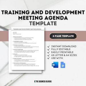 May include: A printable training and development meeting agenda template in a light blue and white color scheme. The template is a two-page document with a checklist of items to cover during the meeting. The text "2-Page Template" is in a white box with a light blue border. The text "Instant Download, Fully Editable, Easily Printable, US Letter & A4 Sizes, Use With: Word, Google Docs" is in a white box with a light blue border. The text "The Business Blocks" is in a white box with a light blue border.