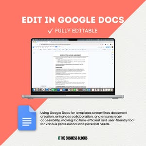 May include: A laptop computer displaying a Google Docs document with the text "SOURCE CODE LICENSE AGREEMENT". The text "EDIT IN GOOGLE DOCS" and "FULLY EDITABLE" are displayed above the laptop. Below the laptop, a Google Docs icon is displayed with the text "Using Google Docs for templates streamlines document creation, enhances collaboration, and ensures easy accessibility, making it a time-efficient and user-friendly tool for various professional and personal needs." The text "THE BUSINESS BLOCKS" is displayed below the Google Docs icon.