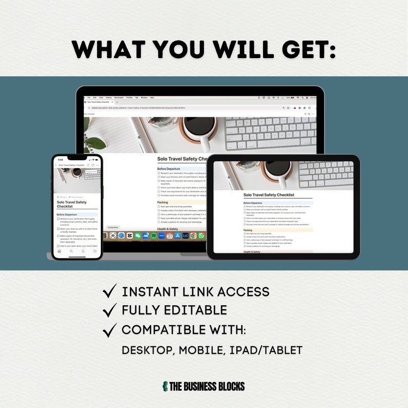 May include: A mockup of a solo travel safety checklist on a laptop, tablet, and smartphone. The checklist is fully editable and accessible on desktop, mobile, and tablet devices. The text on the image reads "Solo Travel Safety Checklist" and "Instant Link Access, Fully Editable, Compatible with: Desktop, Mobile, iPad/Tablet".